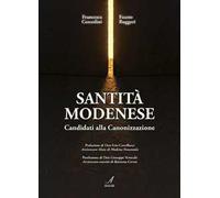 Santità modenese. Candidati alla canonizzazione