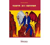 Santo all'inferno... Storia di un povero diavolo