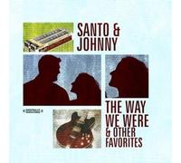 Santo & Johnny The Way We Were & Other Favorites (Digitally Remastered) (CD)