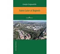 Santo Laìse ai Bagnoli