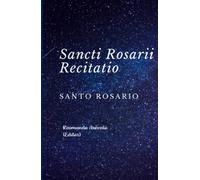 Santo Rosario bilingüe: Latín - Castellano