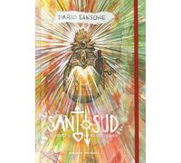 Santo sud. A poetry sketchbook. Ediz. a colori