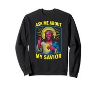 Santo Umorismo Chiedimi del Mio Salvatore Fun Mens Christian Faith Felpa