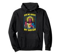 Santo Umorismo Chiedimi del Mio Salvatore Fun Mens Christian Faith Felpa con Cappuccio