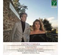 Santodirocco Nunzia Nones Alberto - Cimara: Art Songs For Soprano And Piano - Cd