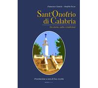 Sant'Onofrio di Calabria. Tra storia, culto e tradizioni