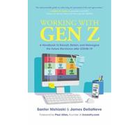 Santor Nishizaki Working with Gen Z (Copertina rigida)