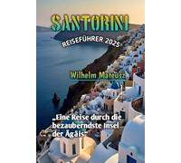 SANTORINI REISEFÜHRER 2025