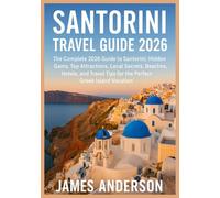 SANTORINI TRAVEL GUIDE 2026