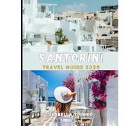 SANTORINI TRAVEL GUIDE 2026