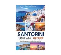 SANTORINI TRAVEL GUIDE 2027-2028