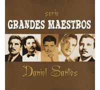 Santos, Daniel - Grandes Maestros