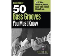 Santos, David - 50 Bass Grooves You Must Know
