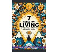 Santos Omar Med 7 Rules for Living. How to Achieve Wholeness in a Ch (Tascabile)