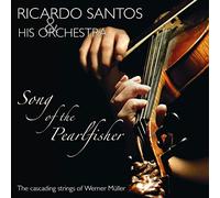Santos, Ricardo & His Orc – Song Of The Pearlfisher – 2 CD