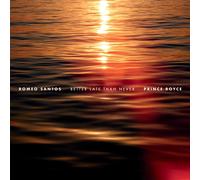 Santos Romeo & Royce Prince - Better Late Than Never