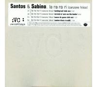 Santos & Sabino / La Ra Ra Ri (Canzone Felice)