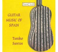 Santos Turibio - Guitar Music of Spain