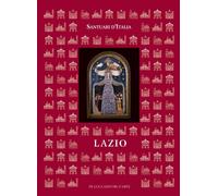 Santuari d'Italia. Lazio. Ediz. illustrata - AA.VV.