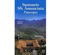 Santuario SS. Annunciata. Piancogno