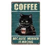 Sanwarm Targa in metallo con gatto nero e scritta "Coffee Because Murder is Wrong", stile vintage, per soggiorno, bar, club, ufficio, casa, decorazione da parete, 30,5 x 20,3 cm
