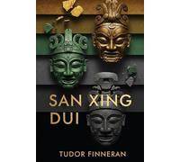 Sanxingdui: Bronze Age Civilization at the Edge of Ancient China: Archaeology, Artistry, and Enigma in the Shu Kingdom
