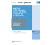 Sanzioni internazionali, export control e programmi di conformità