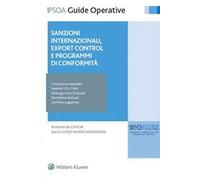 Sanzioni internazionali, export control e programmi di conformità