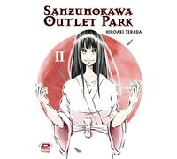 Sanzunokawa outlet park (Vol. 2)