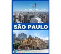 SÃO PAULO REISEFÜHRER 2025
