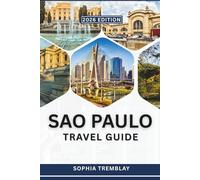 Sao Paulo Travel Guide 2026