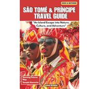 SÃO TOMÉ & PRÍNCIPE TRAVEL GUIDE