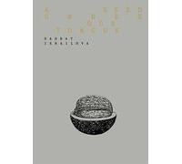 Saodat Ismailova. A seed under our tongue. Ediz. italiana e inglese