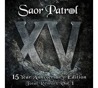 Saor Patrol - 15 Year Anniversary Edition