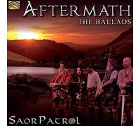 Saor Patrol - Aftermath The Ballads
