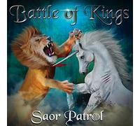 Saor Patrol - Battle Of Kings