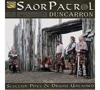 Saor Patrol - Duncarron Scottish Pipes & Drums