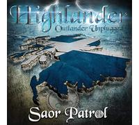 Saor Patrol - Highlander Outlander Unplugged