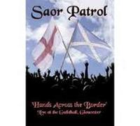 Saor Patrol - Saor Patrol - Hands Across The Border [Edizione: Regno Unito]