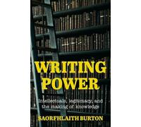 Saorfhlaith Victoria Alexandra Burton Writing Power (Copertina rigida)