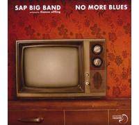 Sap Big Band - No More Blues