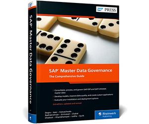 SAP Master Data Governance: The Comprehensive Guide