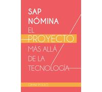 SAP NÓMINA EL PROYECTO MÁS ALLÁ DE LA TECNOLOGÍA - NUOVO