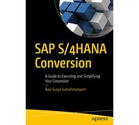Ravi Surya Subrahmanyam SAP S/4HANA Conversion (Tascabile)