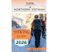 Sapa & Northern Vietnam Hiking Guide 2026: 52