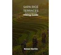SAPA RICE TERRACES HIKING GUIDE