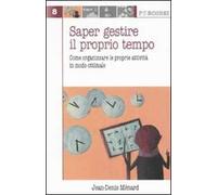 Saper gestire il proprio tempo