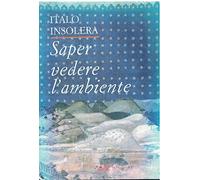 Saper vedere l'ambiente