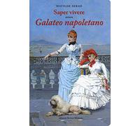 Saper vivere ovvero galateo napoletano