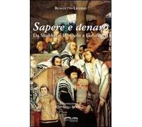 Sapere e denaro. Da Shabbatai Donnolo a Federico II